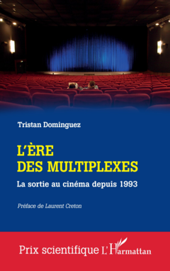 L'ère des multiplexes