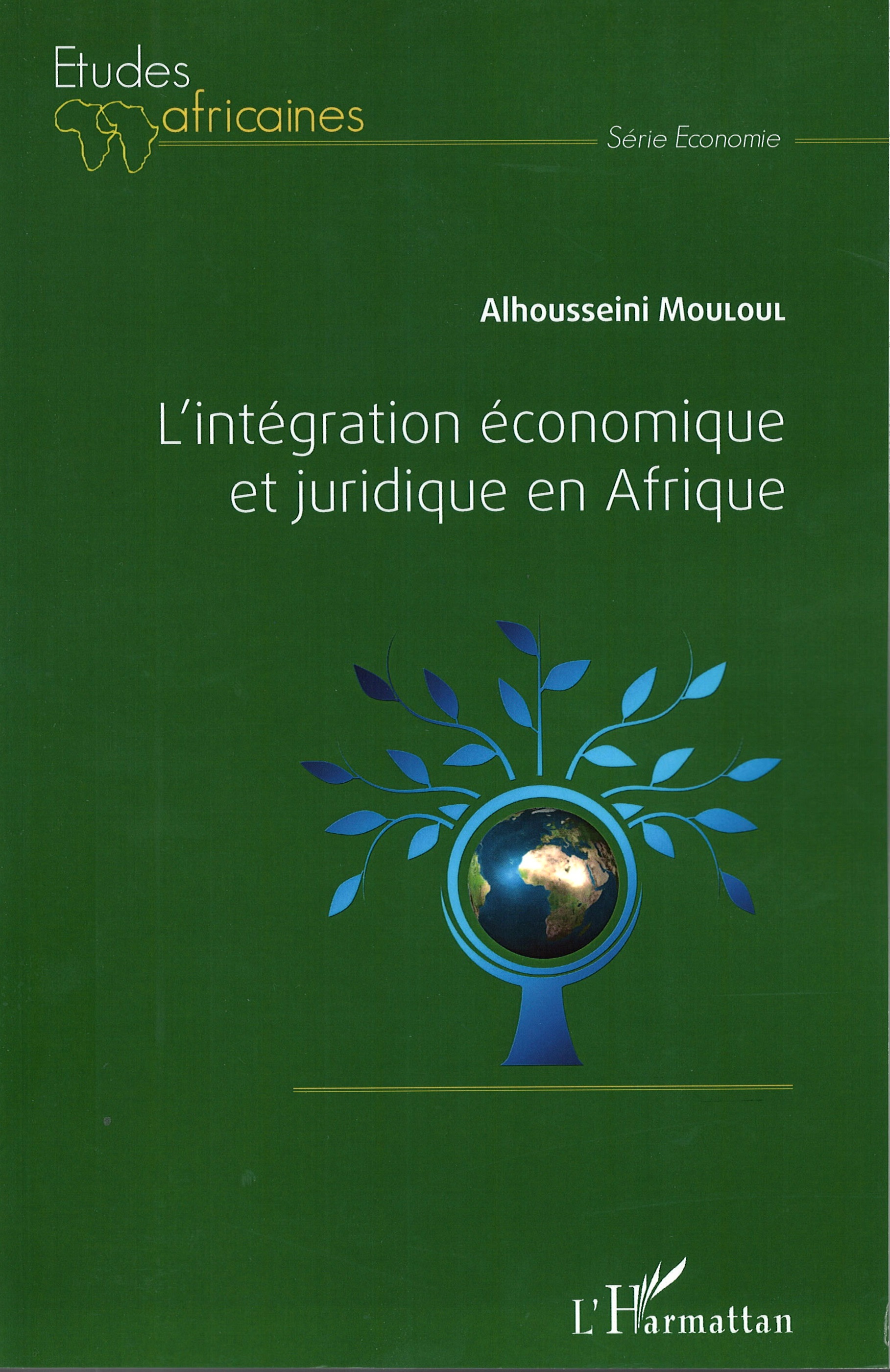 L'intégration économique et juridique en Afrique