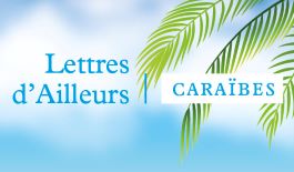 Lettres d'Ailleurs Caraïbes