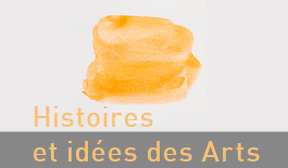 Histoires et idées des arts