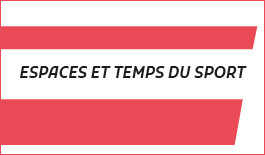 Espaces et temps du sport