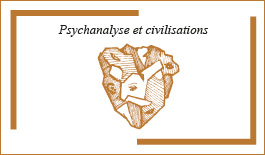 Psychanalyse et civilisations