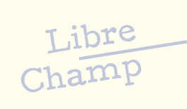 Libre champ