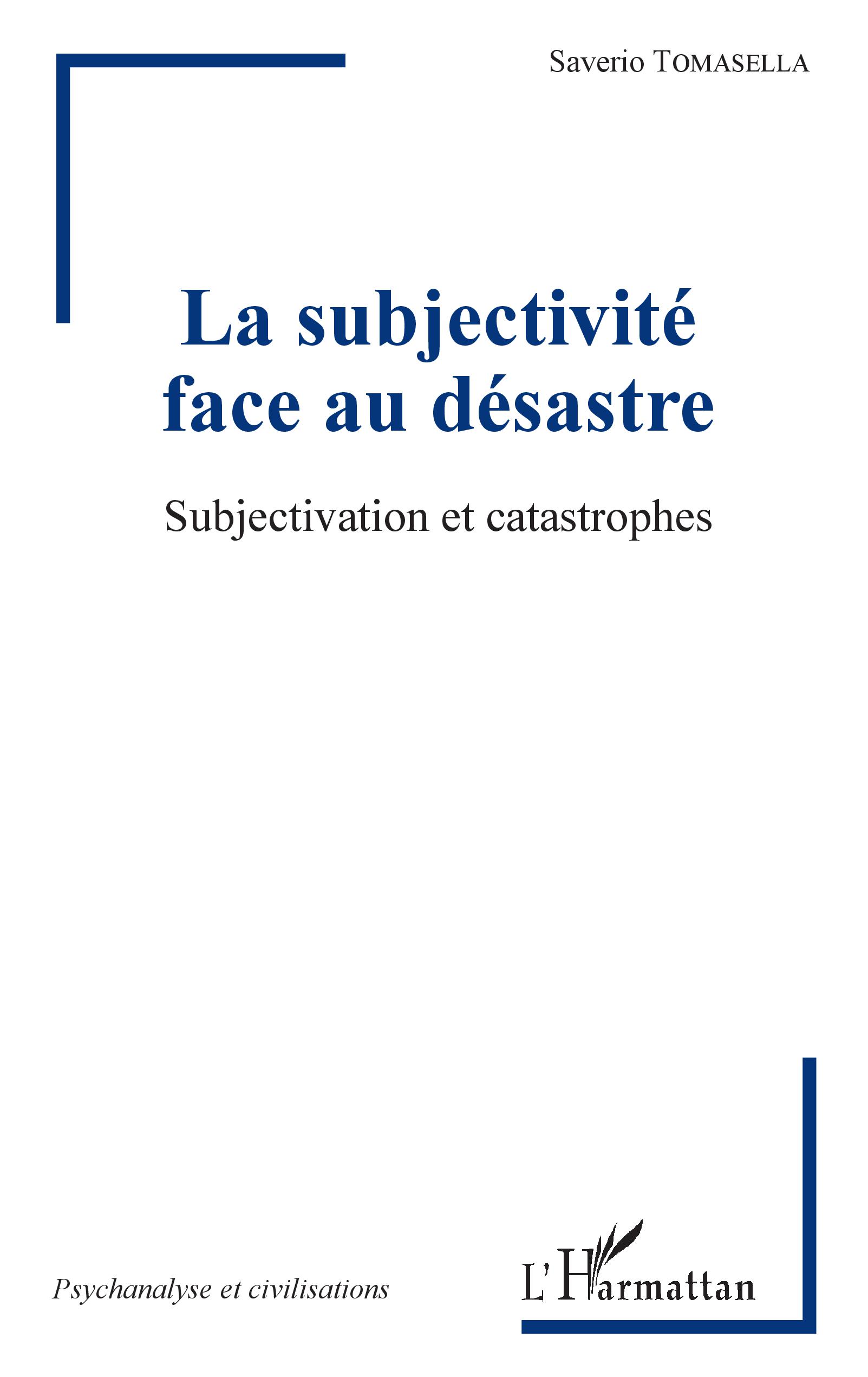 La subjectivité face au désastre
