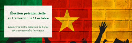 Election présidentielle au Cameroun le 12 octobre 2025
