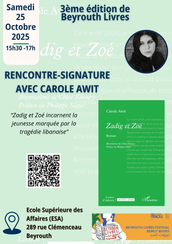 Dans le cadre du festival Beyrouth Livres au Liban, Carole Awit dédicacera son ouvrage à l'École Supérieure des Affaires le 25 octobre 2025
