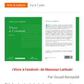 LES DERNIÈRES ACTUALITÉS - Vivre à l'endroit. Le roman d'une exploration