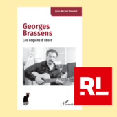 LES DERNIÈRES ACTUALITÉS - Jean-Michel Wavelet explore Brassens et Les coquins d’abord 