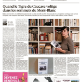 LES DERNIÈRES ACTUALITÉS - Quand le Tigre du Caucase s’envole dans les Alpes