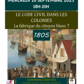 LES DERNIÈRES ACTUALITÉS - 1805 LE CODE CIVIL DANS LES COLONIES