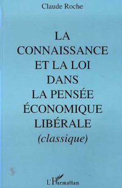 La connaissance et la loi dans la pensée économique libérale classique, 430