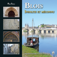 Blois insolite et méconnu