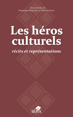 LES HÉROS CULTURELS