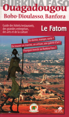 OUAGADOUGOU, BOBO-DIOULASSO, BANFORA