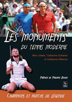 Monuments du tennis moderne (Les)