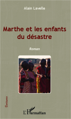 Marthe et les enfants du désastre
