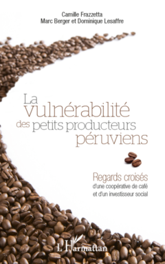 Vulnérabilité des petits producteurs péruviens