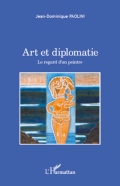Art et diplomatie
