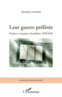 Leur guerre préférée