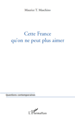 Cette France qu'on ne peut plus aimer