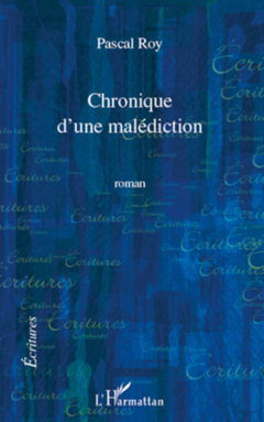 Chronique d'une malediction