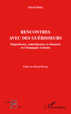 Rencontres avec des guérisseurs