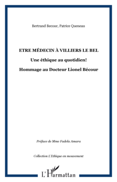 Etre médecin à Villiers le Bel