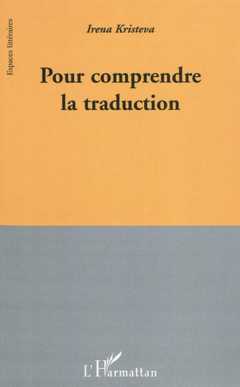 Pour comprendre la traduction