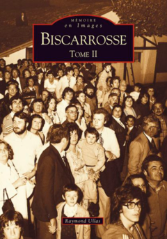 Biscarrosse - Tome II