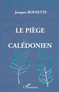 Le piège calédonien
