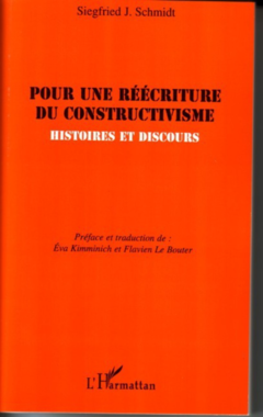 Pour une réécriture du constructivisme
