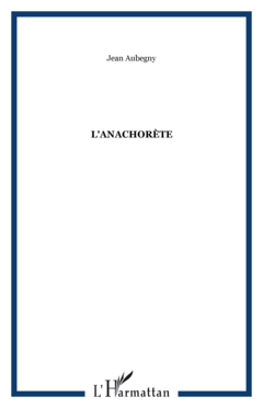 L'anachorète