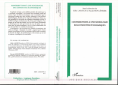 Contributions à une sociologie des conduites économiques