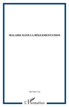 Malaise dans la réglementation
