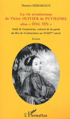 La vie aventureuse de Victor OLIVIER de PUYMANEL alias 