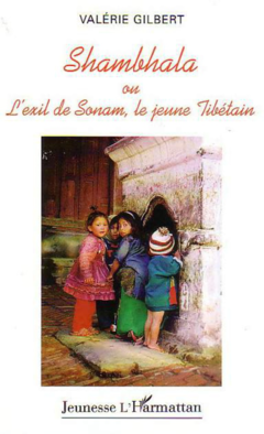 SHAMBHALA OU L'EXIL DE SONAM, LE JEUNE TIBÉTAIN
