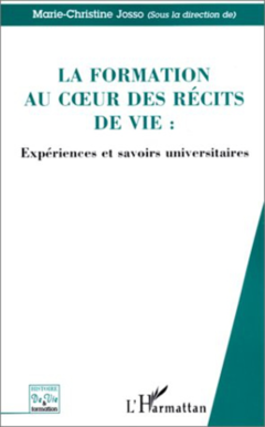 LA FORMATION AU CŒUR DES RECITS DE VIE