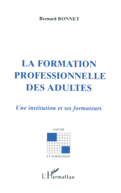 La formation professionnelle des adultes