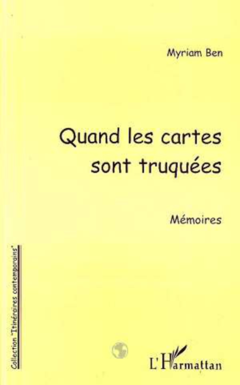 QUAND LES CARTES SONT TRUQUEES