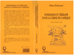 Possession et thérapie dans la Corne de l'Afrique