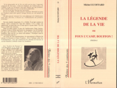 Le légende de la vie