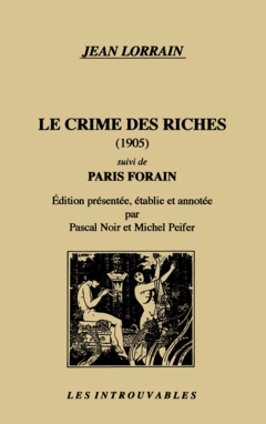 Le crime des riches suivi de 