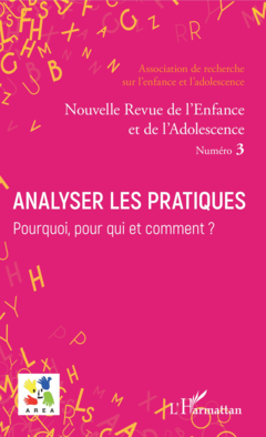Analyser les pratiques. Pourquoi, pour qui et comment ?