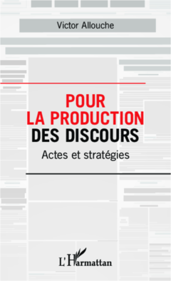 Pour la production des discours