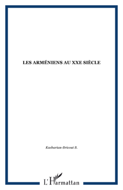 Les Arméniens au XXe siècle