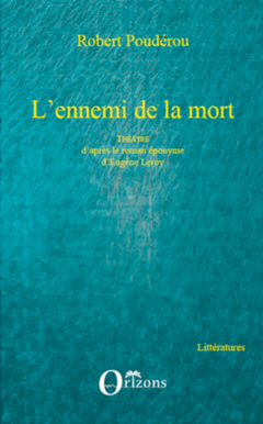 L'ennemi de la mort