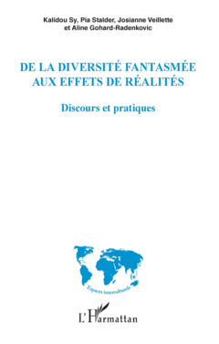 De la diversité fantasmée aux effets de réalités