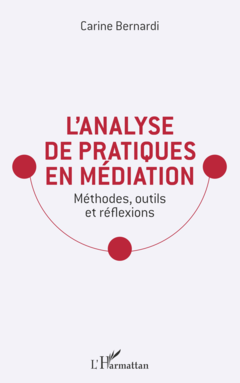 L'analyse de pratiques en médiation