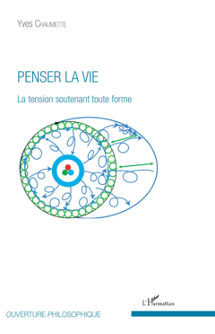 Penser la vie