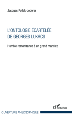 L'ontologie écartelée de Georges Lukács
